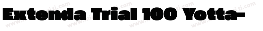 Extenda Trial 100 Yotta字体转换